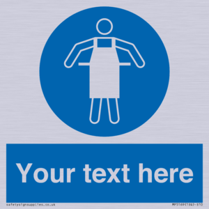 Custom Protective Apron Required Sign